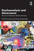 Psychoanalysis and Governance Psychoanalysis and Governance