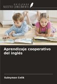 Aprendizaje cooperativo del inglés Aprendizaje cooperativo del inglés