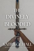 The Divinely Blooded