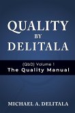 Quality by Delitala (QbD) Volume 1