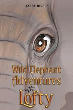 Cover Wild Elephant Adventures with Lofty