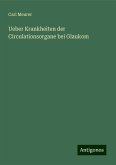 Ueber Krankheiten der Circulationsorgane bei Glaukom