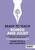 Ready to Teach: Romeo and Juliet Ready to Teach: Romeo and Juliet