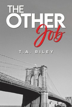 The Other Job - Riley, T.A.