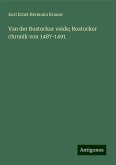 Van der Rostocker veide; Rostocker chronik von 1487-1491