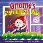 Gnome's Rainy Day Fun