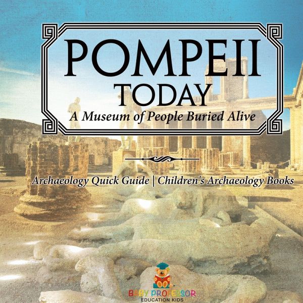 Pompeii Today