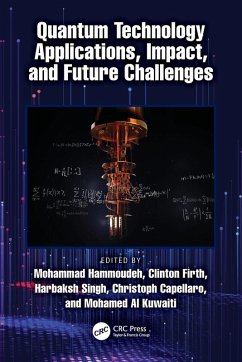 Quantum Technology Applications, Impact, and Future Challenges