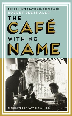 The Café with No Name - Seethaler, Robert