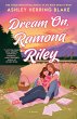 Dream On, Ramona Riley - Bild 1