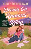 Dream On, Ramona Riley Dream On, Ramona Riley
