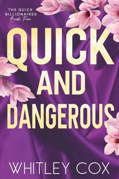 Quick & Dangerous - Cox, Whitley
