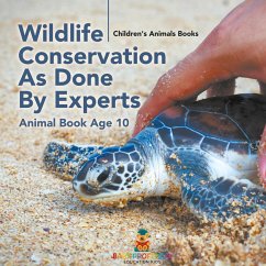 Cover Wildlife Conservation As Done By Experts - Animal Book Age 10   Children's Animal Books