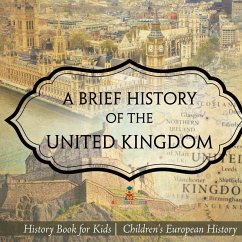 Cover A Brief History of the United Kingdom - History Book for Kids   Children's European History