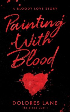 Painting with Blood - Lane, Dolores