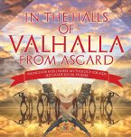 In the Halls of Valhalla from Asgard - Vikings for Kids   Norse Mythology for Kids   3rd Grade Social Studies