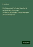 Die Laute der Werdener Mundart in ihrem Verhältnisse zum Altniederfränkischen, Altsächsischen, Althochdeutschen