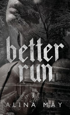 Better Run - May, Alina