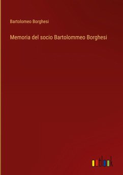 Memoria del socio Bartolommeo Borghesi