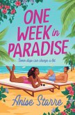 One Week in Paradise One Week in Paradise