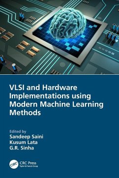 VLSI and Hardware Implementations using Modern Machine Learning Methods