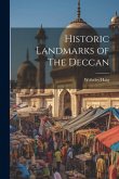 Historic Landmarks of The Deccan Historic Landmarks of The Deccan