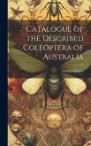 Catalogue of the Described Coleoptera of Australia