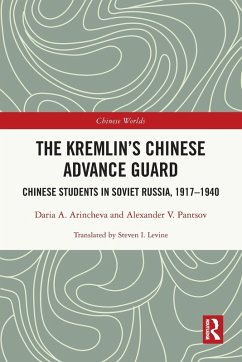 Cover The Kremlin's Chinese Advance Guard