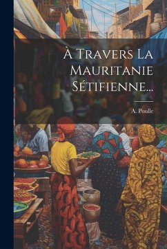 Cover À Travers La Mauritanie Sétifienne...