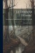Le Dernier Homme: Ouvrage Posthume... - Bild 1