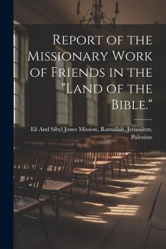 Cover Report of the Missionary Work of Friends in the 