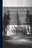 Memoir of Rev. James Chisholm