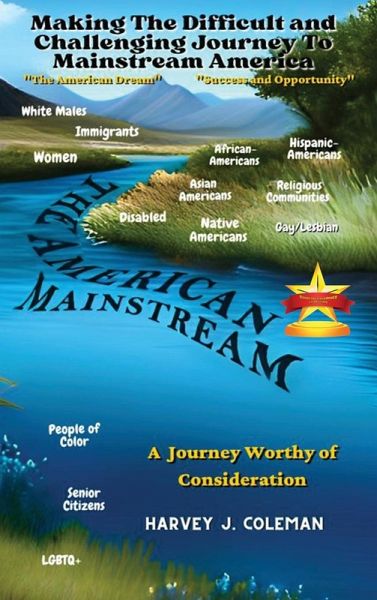 The Difficult and Challenging Journey to Mainstream America The Difficult and Challenging Journey to Mainstream America