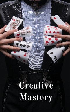 Creative Mastery - Orav, Olivia