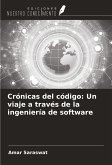 Crónicas del código: Un viaje a través de la ingeniería de software