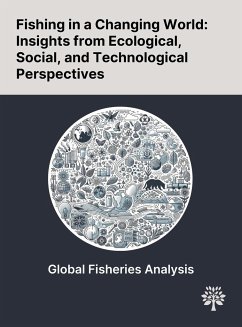 Fishing in a Changing World - Blanchard, Julia L.; Forestier, Romain