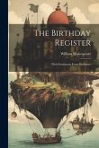 The Birthday Register: With Sentiments From Shakspere