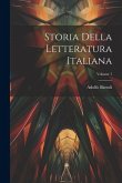 Storia Della Letteratura Italiana; Volume 1