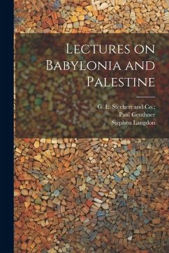 Lectures on Babylonia and Palestine - Langdon, Stephen