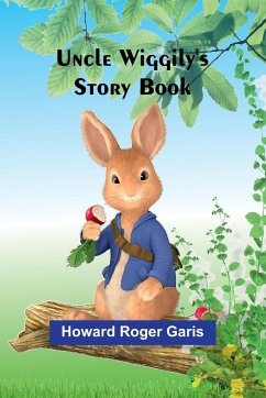 Uncle Wiggily's Story Book - Roger Garis, Howard