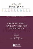 Cyber Security Applications for Industry 4.0