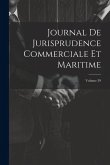 Journal De Jurisprudence Commerciale Et Maritime; Volume 39