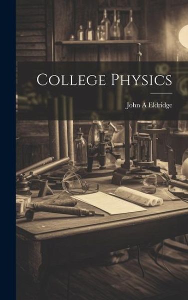 College Physics