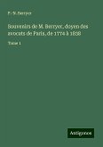 Souvenirs de M. Berryer, doyen des avocats de Paris, de 1774 à 1838