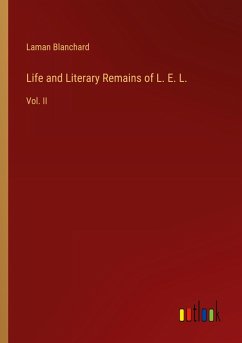 Life and Literary Remains of L. E. L. Life and Literary Remains of L. E. L.