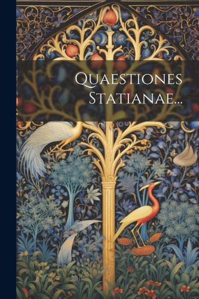 Quaestiones Statianae...