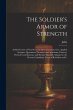 The Soldier's Armor of Strength: A... - Bild 1