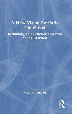 Cover A New Vision for Early Childhood