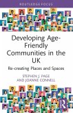 Developing Age-Friendly Communities in the UK Developing Age-Friendly Communities in the UK