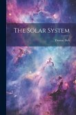 The Solar System The Solar System